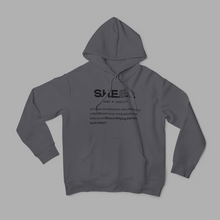 Load image into Gallery viewer, SHEEO (BLACK DEFINITION) Premium Hooded Sweatshirt
